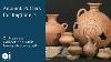 James Osborne I Ancient Pottery For Beginners Why Archaeologists Study Ceramics