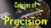 Origins Of Precision