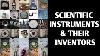 Scientific Instruments And Their Inventors Uses Complete List Study Prix