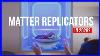 This Technology Will Change The World Forever The Secret Of The Replicator Is Finally Revealed